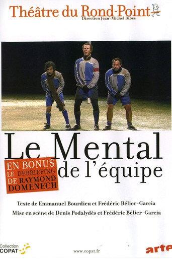 Le Mental de l'équipe (2008) poster