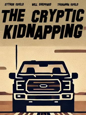 The Cryptic Kidnapping (2023) poster