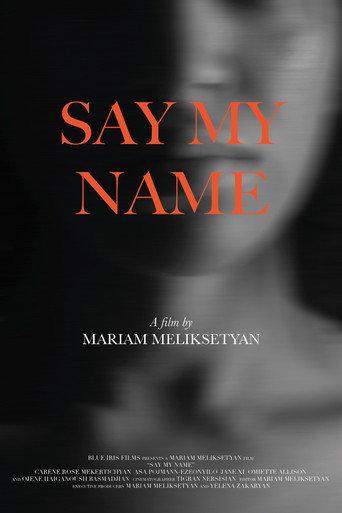 Say My Name () poster