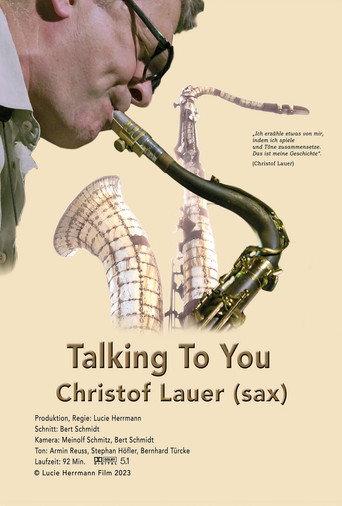 Talking to You - Christof Lauer (sax) (2023) poster