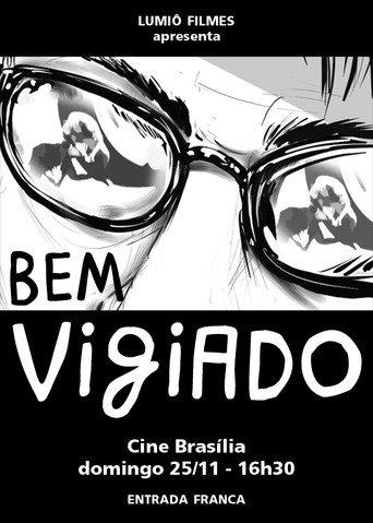 Bem Vigiado (2007) poster