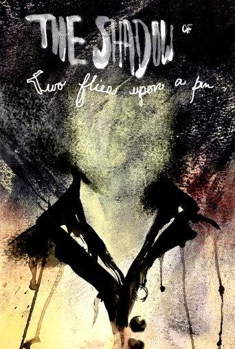 The Shadow of Two Flies Upon a Pin (2017) poster