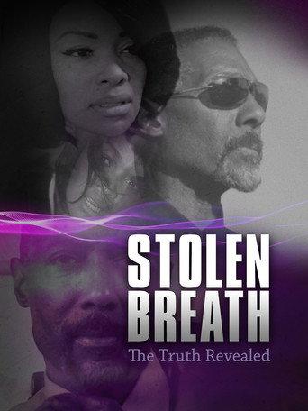Stolen Breath: The Truth Revealed (2017) poster