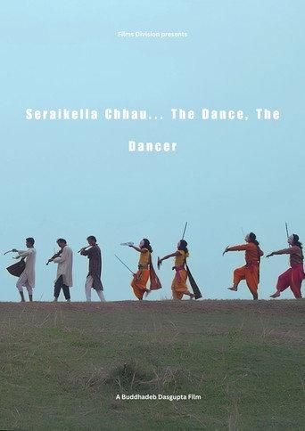 Seraikella Chhau - The Dance, The Dancer () poster