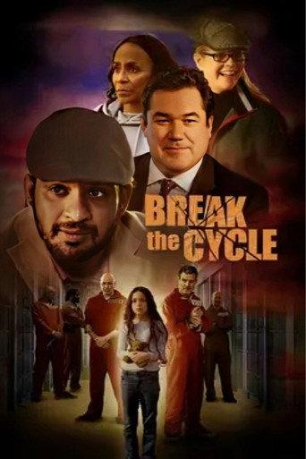 Break the Cycle (2025) poster