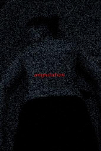 Amputation (2024) poster
