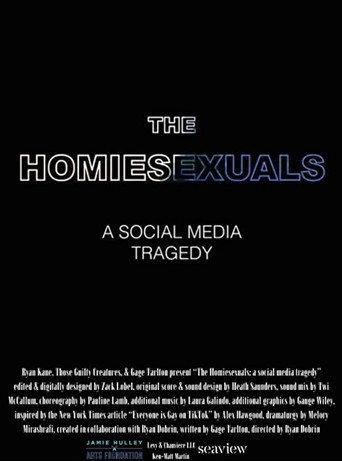The Homiesexuals: a social media tragedy (2022) poster