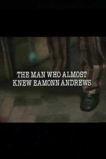 The Man Who Almost Knew Eamonn Andrews (1981) poster