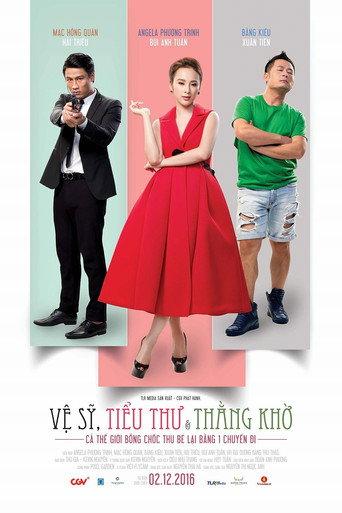 Vệ sĩ, tiểu thư và thằng khờ (2016) poster