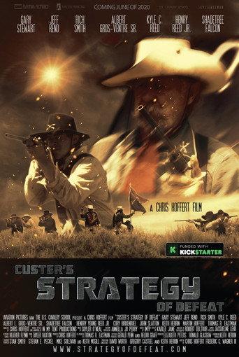 Custer's Strategy of Defeat (2022) poster