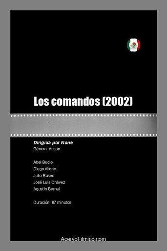 Los comandos (2002) poster