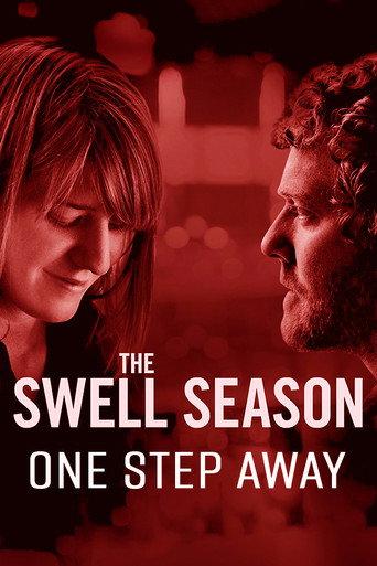 The Swell Season: One Step Away (2009) poster