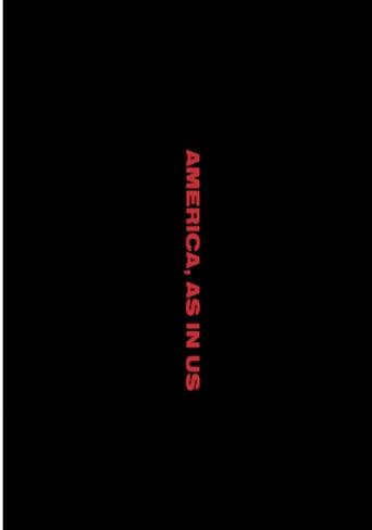 America, As In Us. (2019) poster