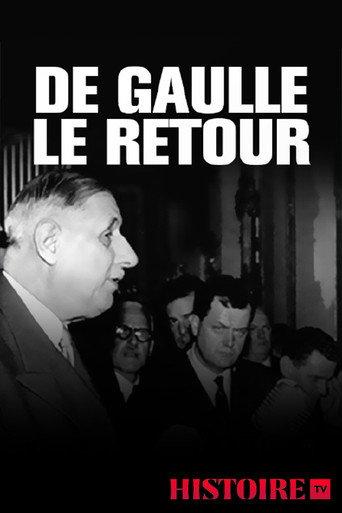 De Gaulle le retour : 13 mai 1958 (2018) poster