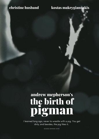 The Birth of Pigman () poster