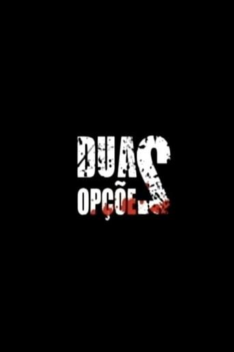 Duas Opções (2008) poster