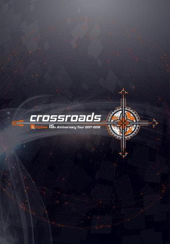 fripSide 15th Anniversary Tour 2017-2018 “crossroads” Day 2 (2018) poster