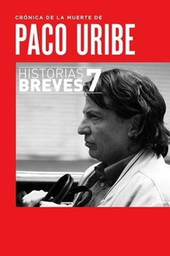 Crónica de la muerte de Paco Uribe (2011) poster