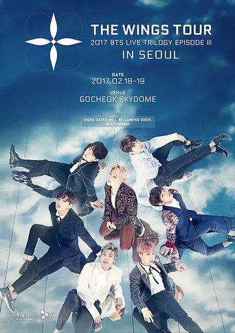 2017 BTS LIVE TRILOGY EPISODE III: THE WINGS TOUR IN SEOUL (2018) poster
