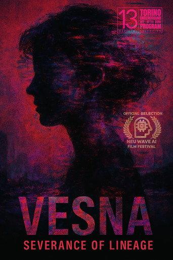 Vesna: Severance of Lineage () poster