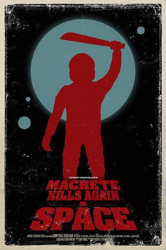 Machete Kills Again... in Space () poster