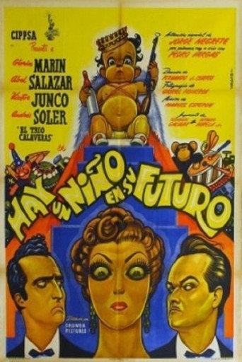 Hay un niño en su futuro (1952) poster