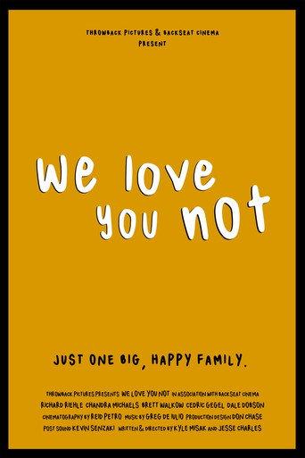 We Love You Not (2020) poster