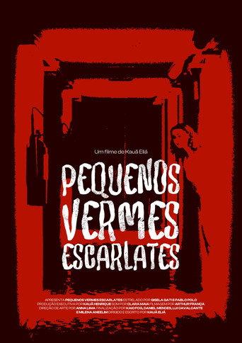 Pequenos Vermes Escarlates (2025) poster