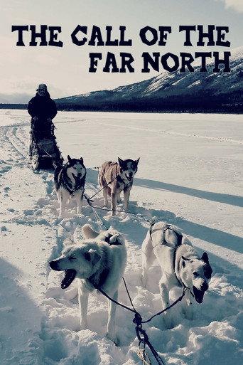 The Call of the Far North (2021) poster