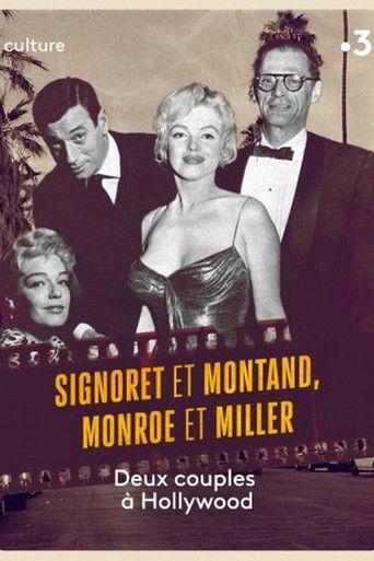 Signoret and Montand, Monroe and Miller: Two couples in Hollywood (2020) poster