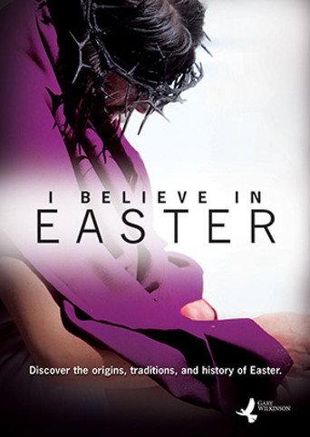 I Believe In Easter (2015) poster