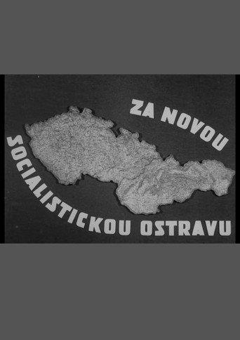 Za novou socialistickou Ostravu (1951) poster