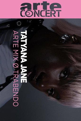 Tatyana Jane @ ARTE Mix ø Trabendo 2025 (2025) poster