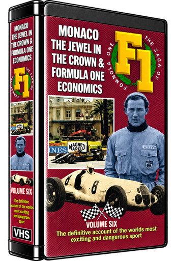 The Saga of Formula One - Volume Six - Monaco -The Jewel in The Crown & F1 Ecomonics () poster