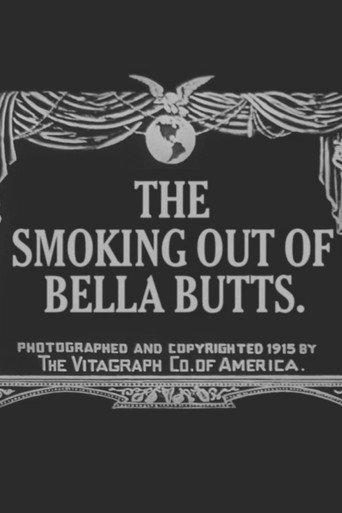 The Smoking Out of Bella Butts (1915) poster