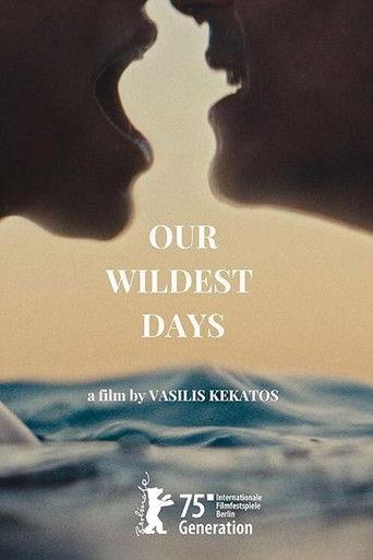 Our Wildest Days (2025) poster