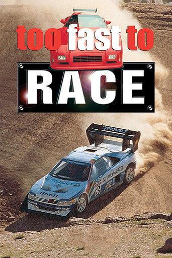 Too Fast To Race (2003) poster