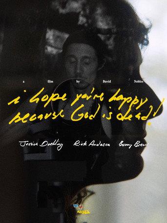 I hope you're happy, because God is dead! (2025) poster