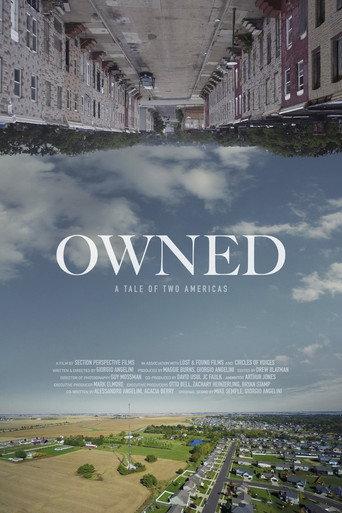 Owned: A Tale of Two Americas (2018) poster