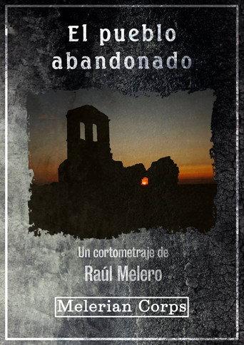 El pueblo abandonado (2018) poster