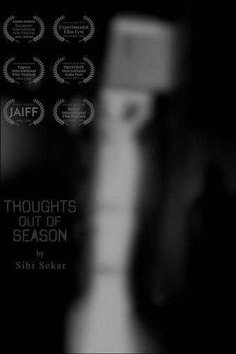 Thoughts Out Of Season () poster