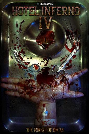 Hotel Inferno IV: The Forest of Decay () poster