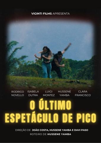 O Último Espetáculo de Pico () poster