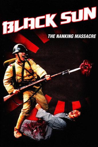 Black Sun: The Nanking Massacre (1995) poster