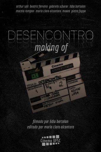 Desencontro - Making Of () poster