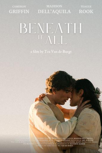 Beneath It All () poster