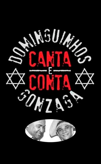 Dominguinhos Canta e Conta Gonzaga (2012) poster