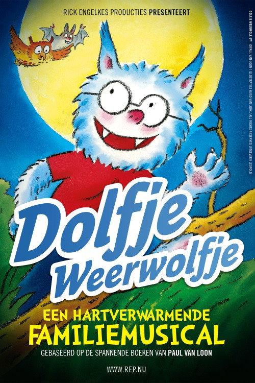 Dolfje Weerwolfje: De Familiemusical 2016 official movie poster