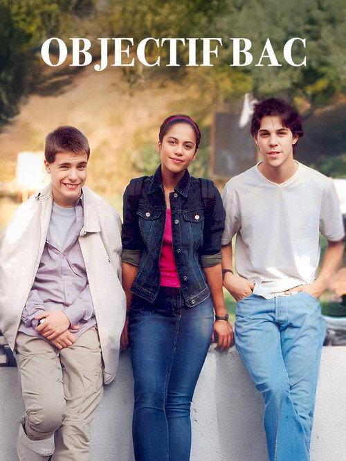 Objectif bac 2001 official movie poster