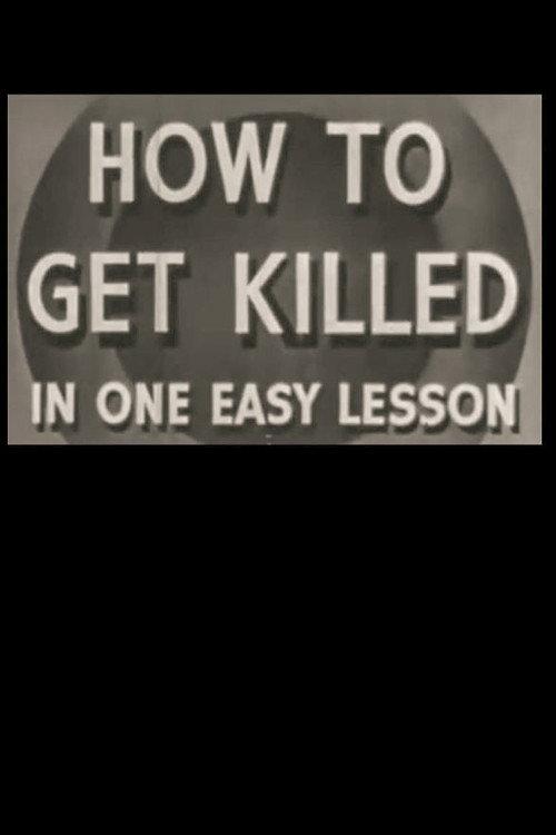 How to Get Killed in One Easy Lesson 1943 official movie poster